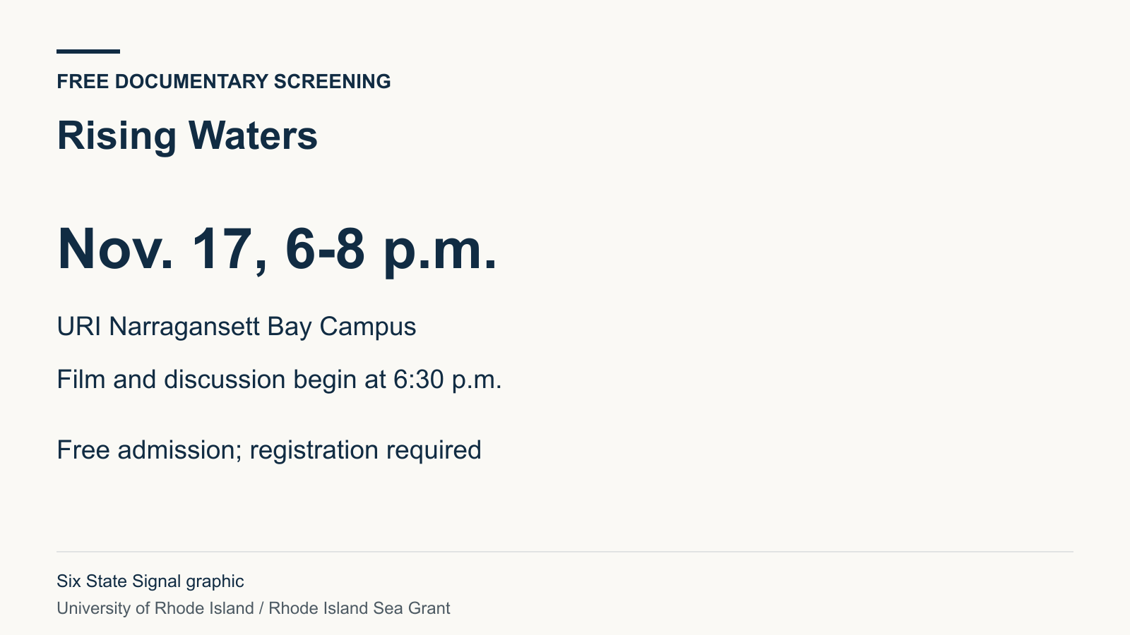 Rising Waters screens free Nov. 17 from 6 to 8 p.m. at URI Narragansett Bay Campus. Registration is required.